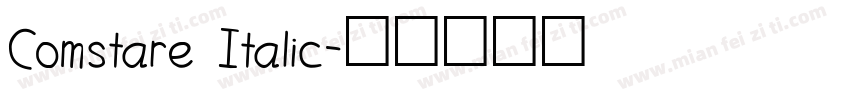 Comstare Italic字体转换